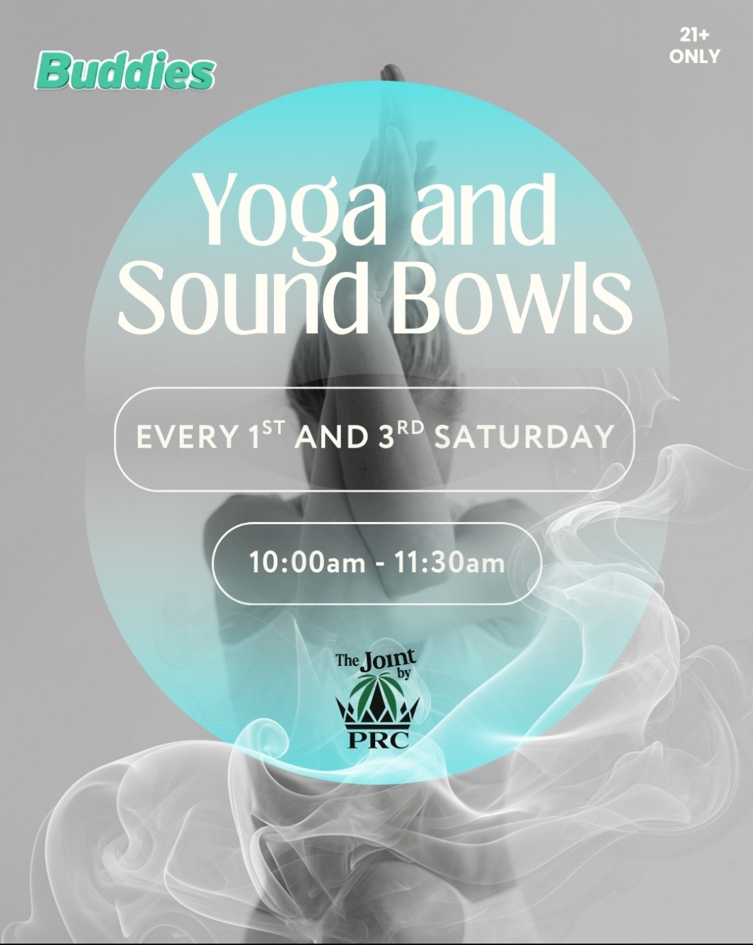 Flyer for Yoga and Sound Bowls at The Joint PRC every 1st and 3rd Saturday from 10:00am to 11:30am.